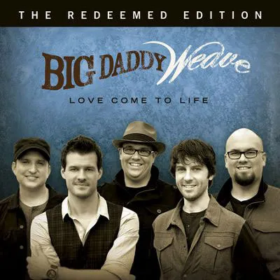 Overwhelmed by Big Daddy Weave, Christian Song Lyrics