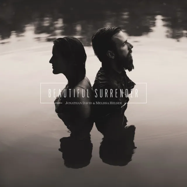 So Much Grace by Jonathan David & Melissa Helser, Christian Song Lyrics