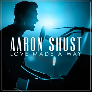 God of Brilliant Lights (Live) by Aaron Shust, Christian Song Lyrics