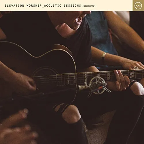 Yours (Glory and Praise) [Acoustic] by Elevation Worship, Christian Song Lyrics