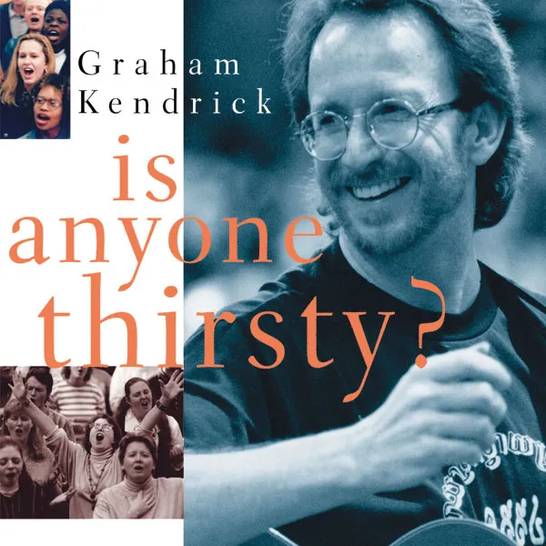 Knowing You by Graham Kendrick, Christian Song Lyrics
