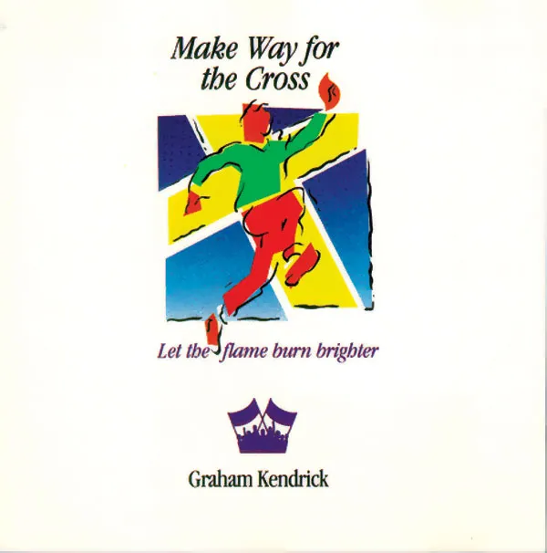 Thank You For The Cross by Graham Kendrick, Christian Song Lyrics