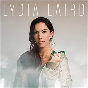 Hallelujah Even Here by Lydia Laird, Christian Song Lyrics