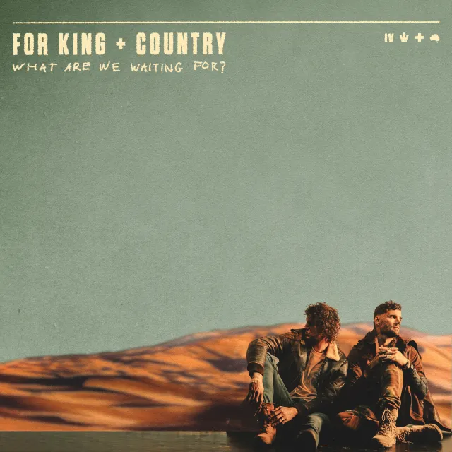 RELATE by for KING & COUNTRY, Christian Song Lyrics