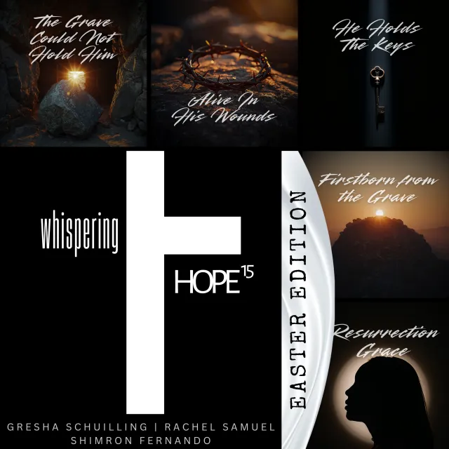 The Grave Could Not Hold Him by whispering HOPE, Christian Song Lyrics