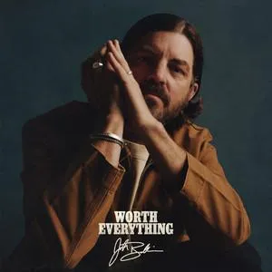 Worth Everything by Josh Baldwin