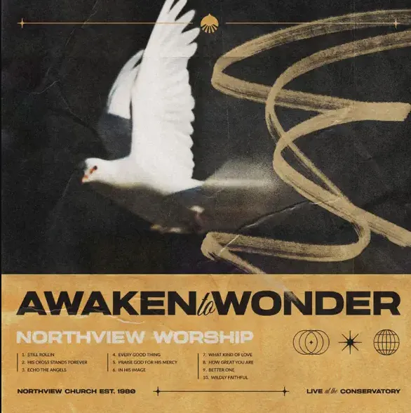 Awaken to Wonder (Live at the Conservatory) by Northview Worship