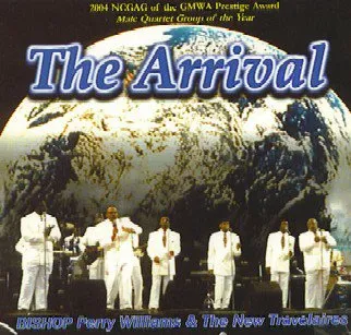 BISHOP Perry Williams & The New Travelaires Christian Music Artist Profile