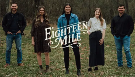 Eighteen Mile Christian Music Artist Profile