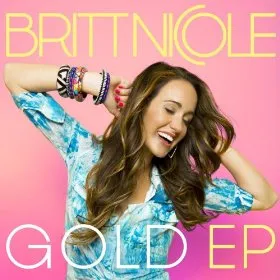 Gold EP by Britt Nicole