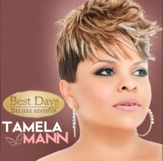 Best Days (Deluxe Edition) by Tamela Mann