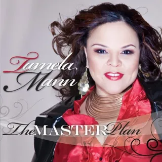 The Master Plan by Tamela Mann