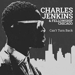 Can't Turn Back (Single) by Charles Jenkins