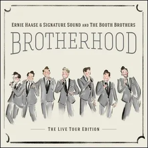 Botherhood (Live) (feat. The Booth Brothers) by Ernie Haase and Signature Sound