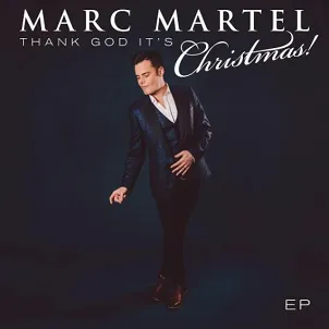 Thank God It's Christmas EP Album Review by Marc Martel