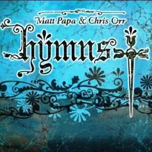 Hymns by Matt Papa