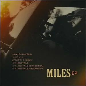 Miles EP by After Grace