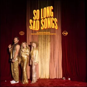 So Long Sad Songs (Single) by CAIN