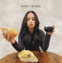 Wine > Bread (Single) by Bailey Thompson