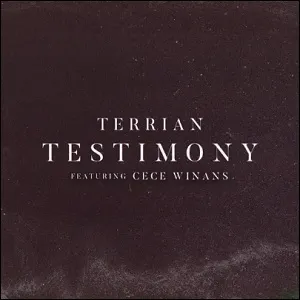 Testimony (feat. CeCe Winans) (Single) by Terrian