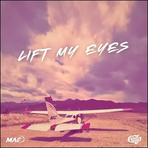 Lift My Eyes (For MAF) (Single) by Ben Calhoun and CITIZEN WAY