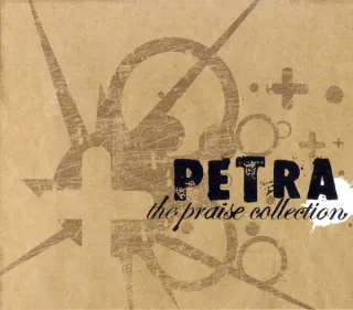 The Praise Collection by Petra