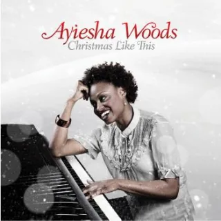 Christmas Like This by Ayiesha Woods