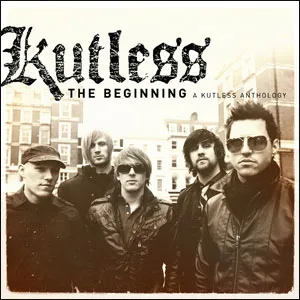 The Beginning: A Kutless Anthology by Kutless