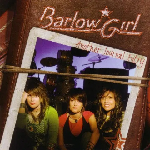 Another Journal Entry Album Review by BarlowGirl