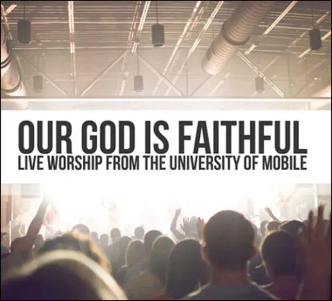 Our God Is Faithful by UM Worship