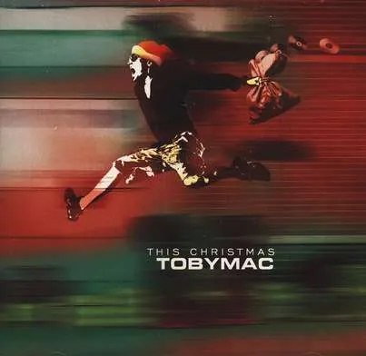 This Christmas Joy To The World Album Review by TobyMac