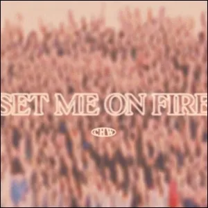 Set Me On Fire (Single) by Canyon Hills Worship