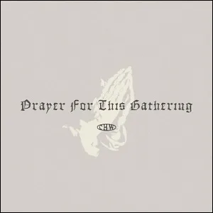 Prayer For This Gathering (Single) by Canyon Hills Worship