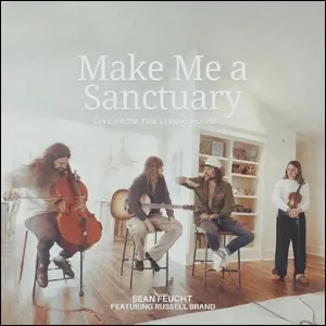 Make Me A Sanctuary (Live) by Sean Feucht