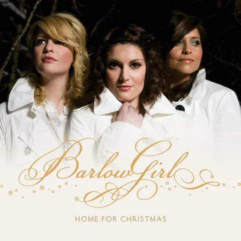 Home For Christmas Album Review by BarlowGirl
