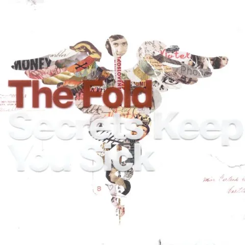 Secrets Keep You Sick by The Fold