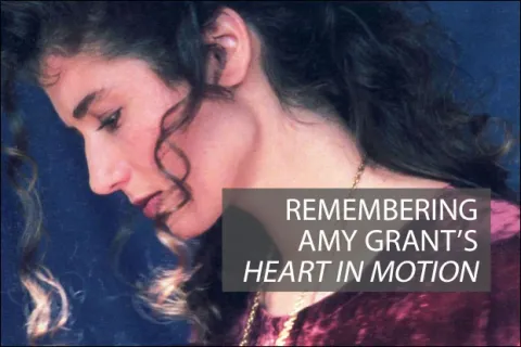 Amy Grant's 'Heart In Motion' Turns 30