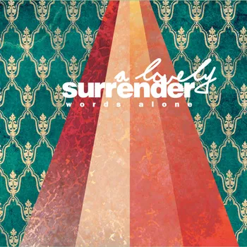 A Lovely Surrender Christian Music Artist Profile