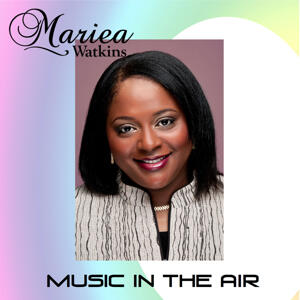 Music In The Air - Single by Mariea Watkins | CD Reviews And Information | NewReleaseToday