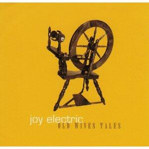 Old Wives Tales by Joy Electric  | CD Reviews And Information | NewReleaseToday