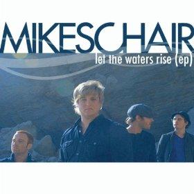 Let The Waters Rise - EP by MIKESCHAIR  | CD Reviews And Information | NewReleaseToday