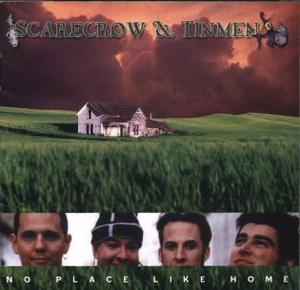 No Place Like Home by Scarecrow & Tinmen  | CD Reviews And Information | NewReleaseToday