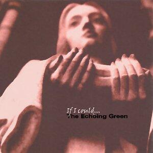 If I Could� (Single) by The Echoing Green  | CD Reviews And Information | NewReleaseToday