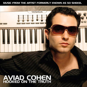Hooked On The Truth by Aviad Cohen | CD Reviews And Information | NewReleaseToday