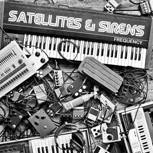 Frequency by Satellites & Sirens  | CD Reviews And Information | NewReleaseToday