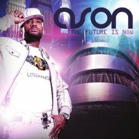 The Future Is Now by ASON  | CD Reviews And Information | NewReleaseToday