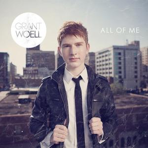 All Of Me by Grant Woell | CD Reviews And Information | NewReleaseToday