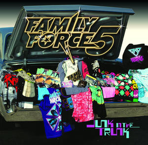 Junk In the Trunk EP by FF5 (formerly Family Force 5)  | CD Reviews And Information | NewReleaseToday