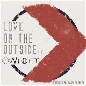 Love On The Outside EP by Willet  | CD Reviews And Information | NewReleaseToday