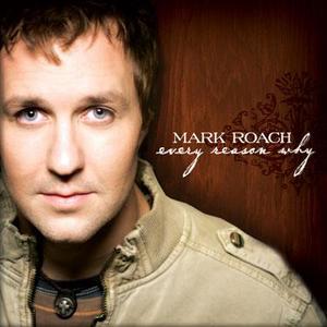 Every Reason Why by Mark Roach | CD Reviews And Information | NewReleaseToday